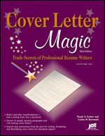 Cover Letter Magic: Trade Secrets of Professional Resume Writers 3Rd Ed