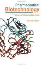 Pharmaceutical Biotechnology: An Introduction for